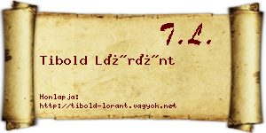 Tibold Lóránt névjegykártya